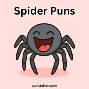 200+ Spider Puns & Jokes: Clever, Funny, and Web-Slinging Wordplay