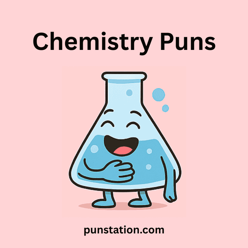 Laboratory flask cartoon laughing under text Chemistry Puns