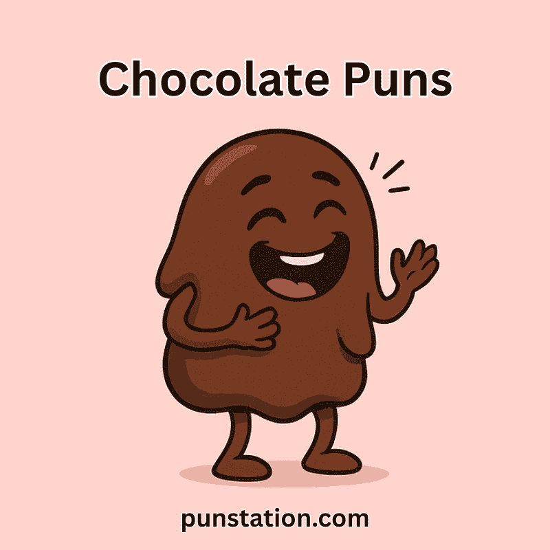 A cartoon of chocolate piece laughing under text "chocolate puns'