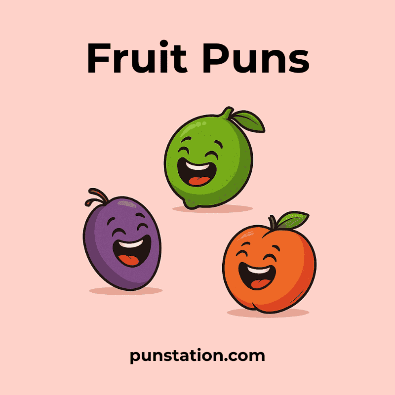 A cartoon of lime, grape, and apple laughing under text fruit puns