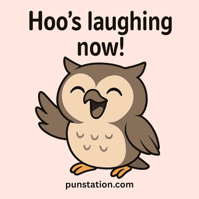 grey cartoon owl laughing under owl pun