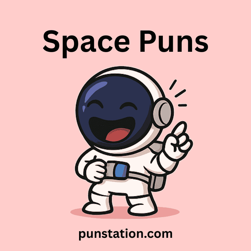 An astronaut cartoon under text space puns