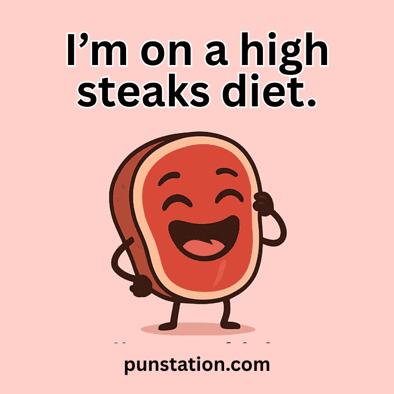 Steak cartoon enjoy and laugh under funny pun text