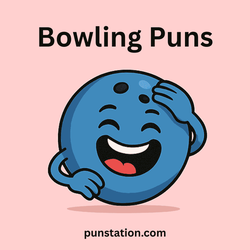 A ball cartoon laugh out loud under text bowling puns