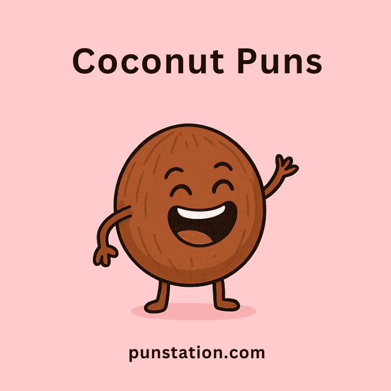 Laughing coconut cartoon under text coconut puns