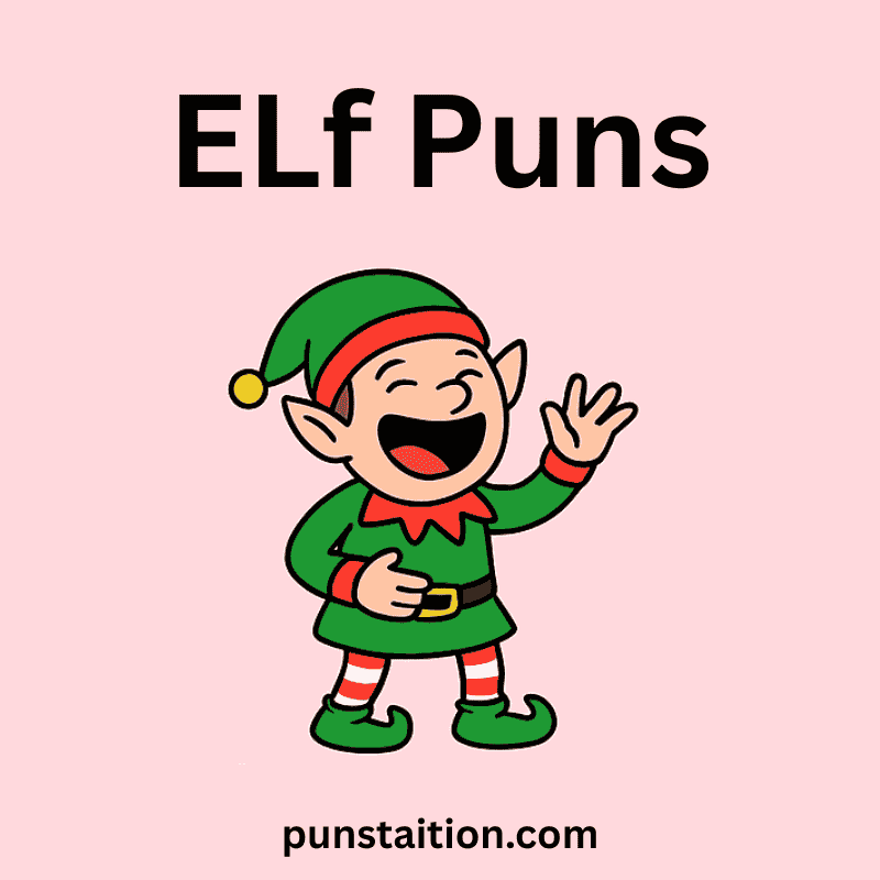 Funny Elf Cartoon Laugh Out Loud Under Text Elf Puns