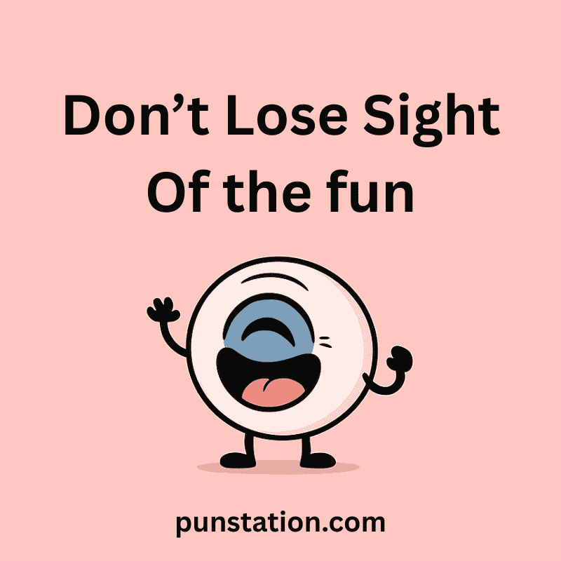 Eye cartoon laughing with short eye pun text