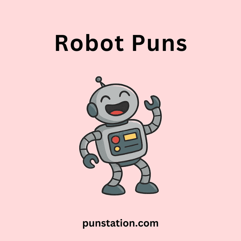 A cartoon of dancing robot laughing under text robot puns
