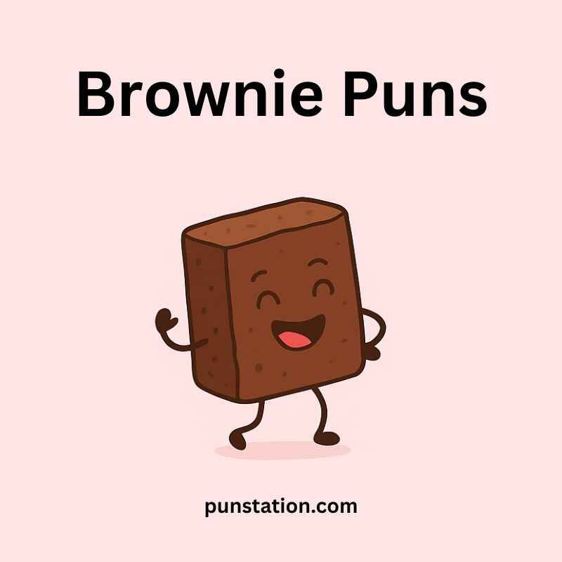 Brownie cartoon is dancing and laughing under text brownie puns
