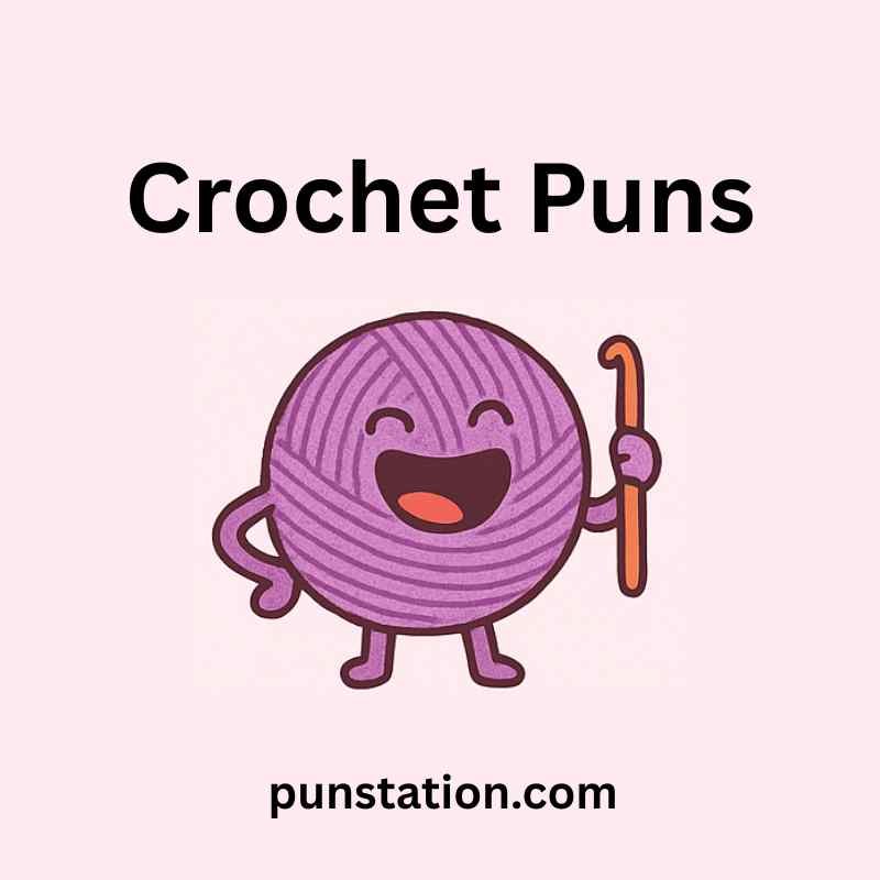 Crochet cartoon is standing and laughing under text Crochet puns