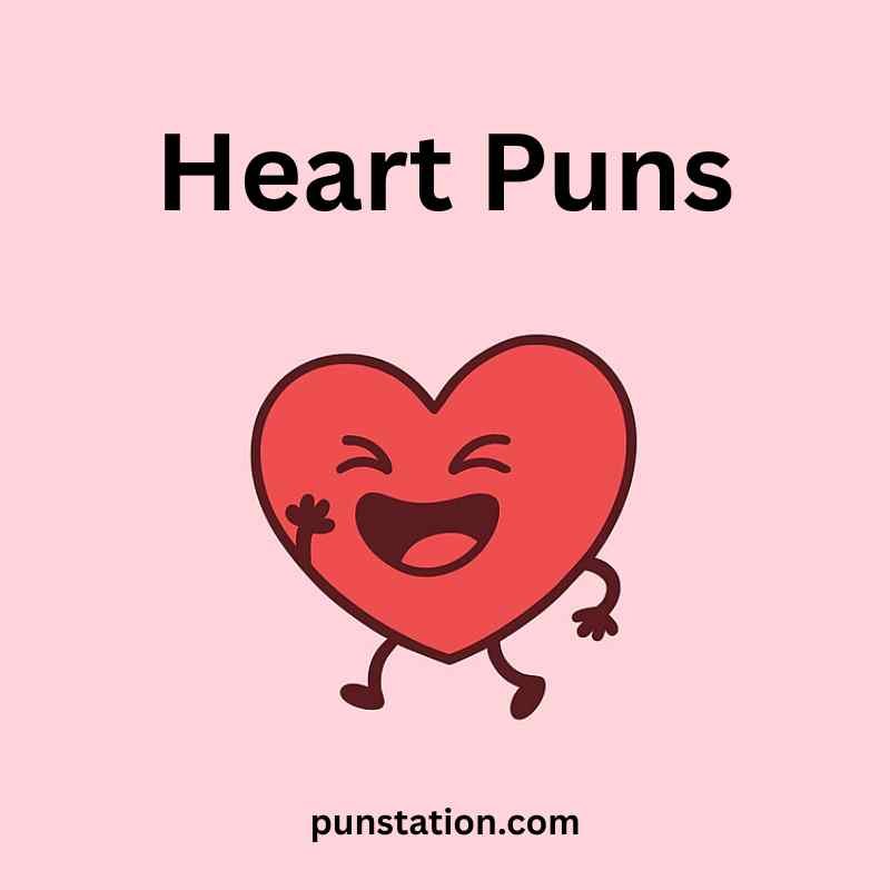 funny heart cartoon is walking and laughing under text heart puns