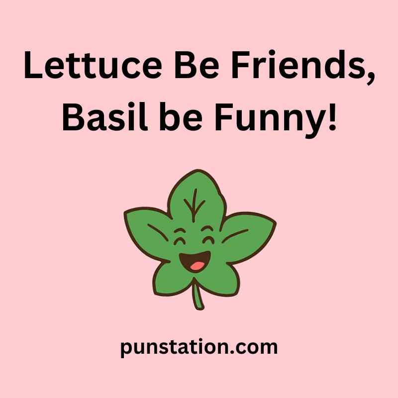 Funny herb leaf is laughing under one liner pun
