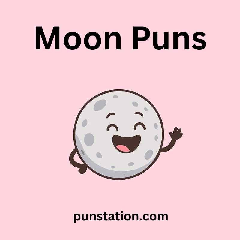 A cartoon of moon is laughing under text moon puns in light pink background