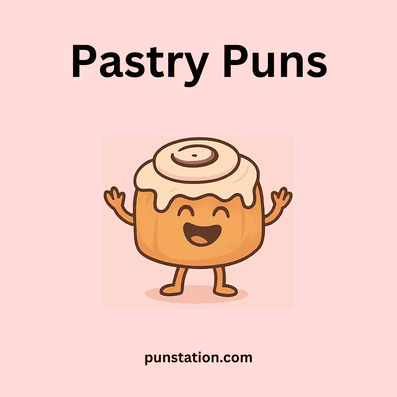 A cartoon of funny pasty is laughing and standing under text pastry puns