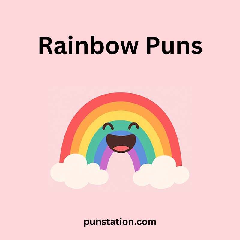 Funny cartoon of rainbow is laughing under text rainbow puns