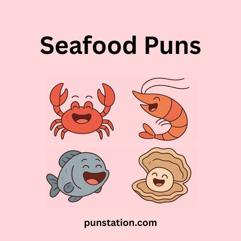 A cartoons of shrimp, crab, fish, and oyster are laughing under text seadfood puns in light pink background