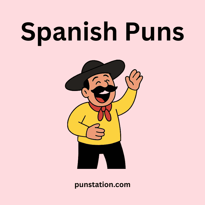 Spanish man cartoon in yellow shirt and black pant is laughing in light pink background under text spanish puns