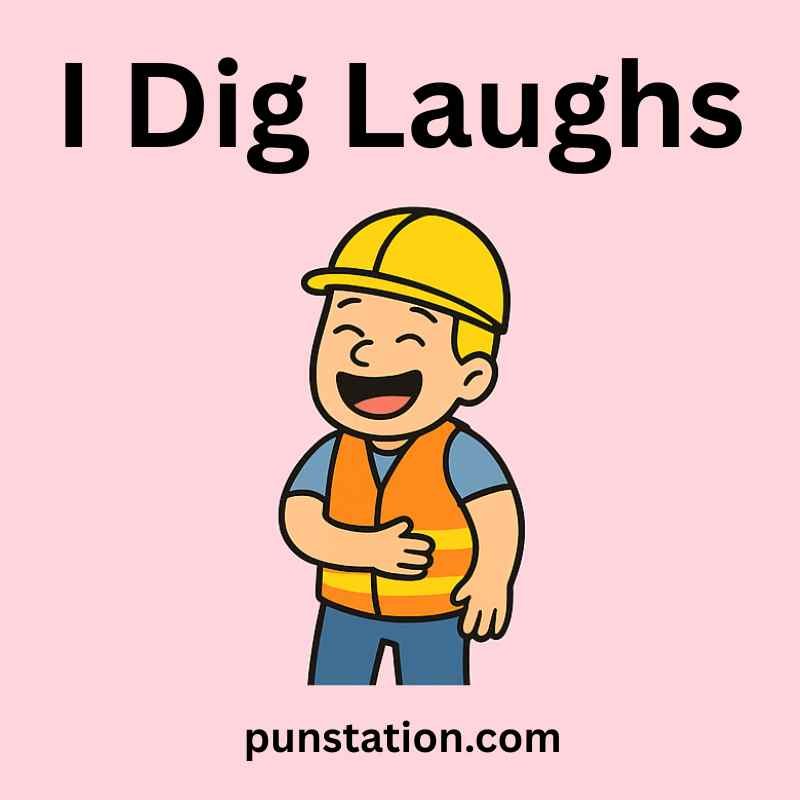 Constructor is laughing with short pun