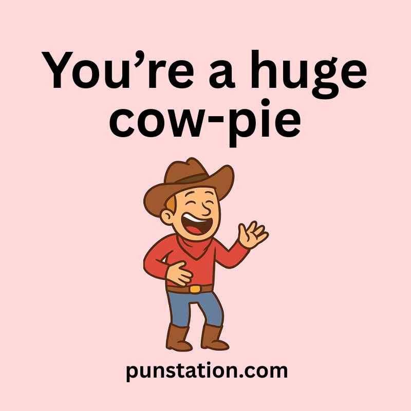 a cartoon of cowboy is laughing with funny pun text