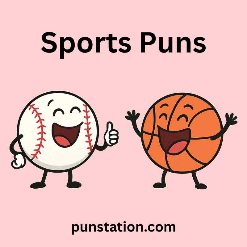 Sports ball cartoons are standing and laughing under text sports puns