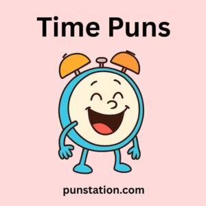 140+ Time Puns: Funny One-Liners, Jokes & Clever Wordplay
