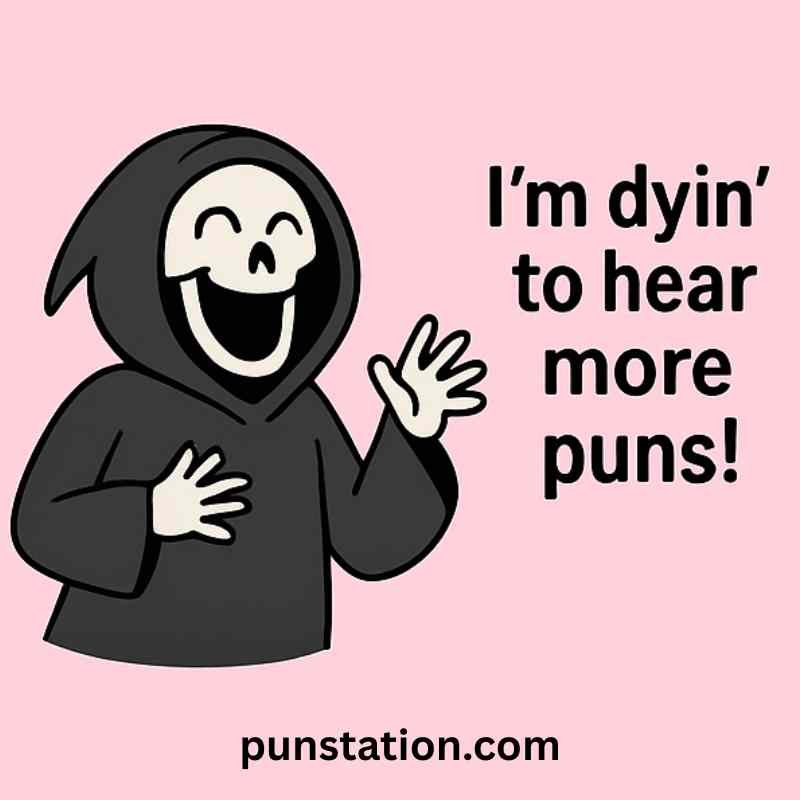Funny death cartoon is laughing with short and funny pun