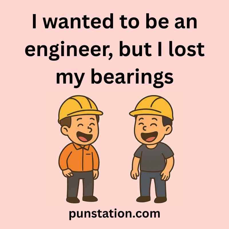 Two engineer cartoon is standing and laughing with one liner pun