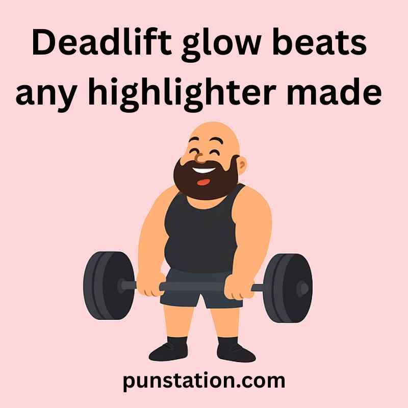 Fitness Deadlift Pun