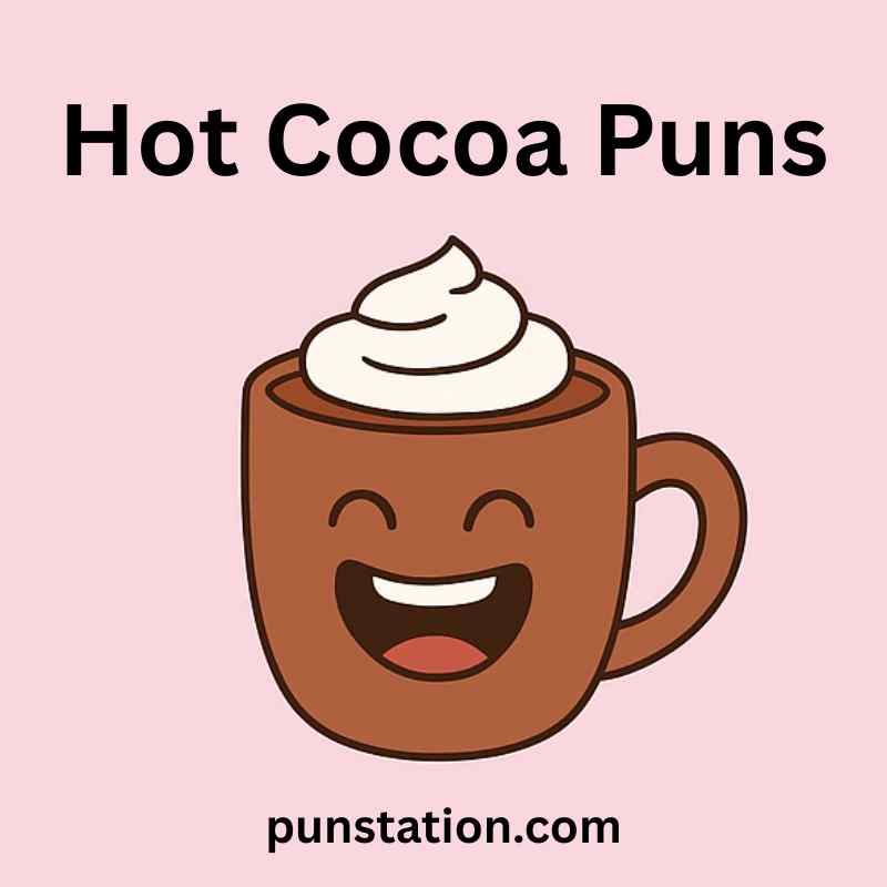 Cocoa Cartoon is laughing under text Hot Cocoa Puns