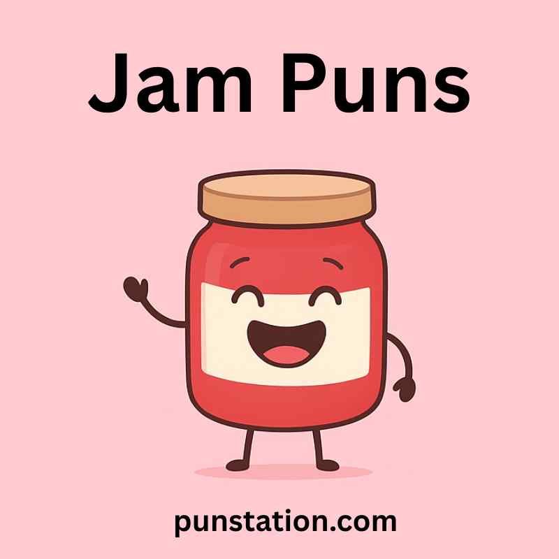 A cartoon of jam is laughing and standing under text jam puns