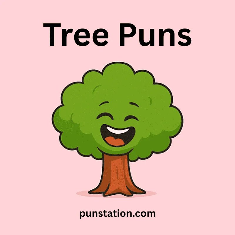 Laughing Tree Cartoon Under Written Text Tree Puns