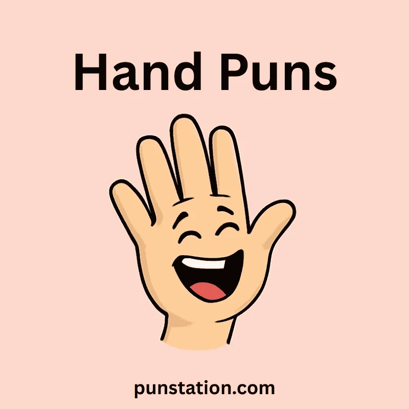 A cartoon of hand laughing under text hand puns