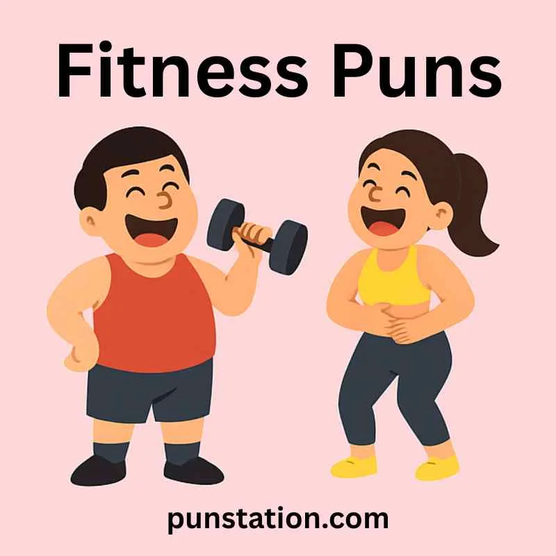 Fitness Puns