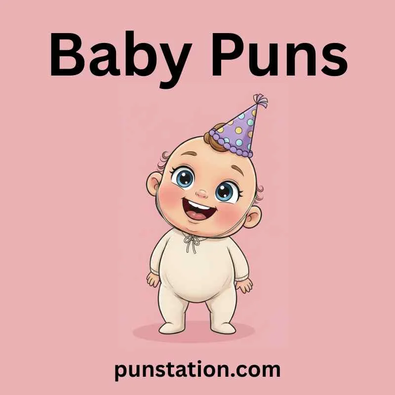 Baby Puns