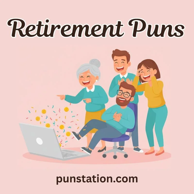Retirement Puns And Jokes